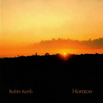 Horizon by Bobbi Keith