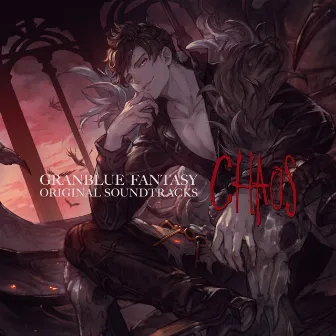 Granblue Fantasy Original Soundtrack: Chaos by Tsutomu Narita