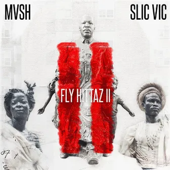 Fly Hittaz II by MVSH