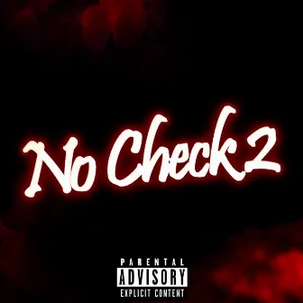 No Check 2 by Flackzin