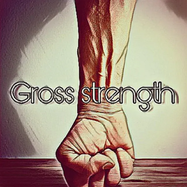 Gross Strength