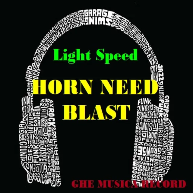 Horn Need Blast