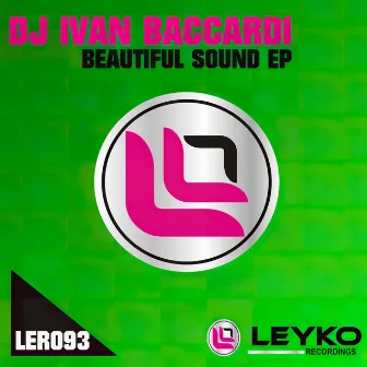 Beautiful Sound by Dj Ivan Baccardi