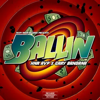 Ballin' by HNR AVP