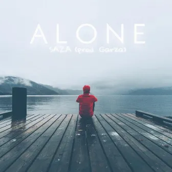 Alone by Saza