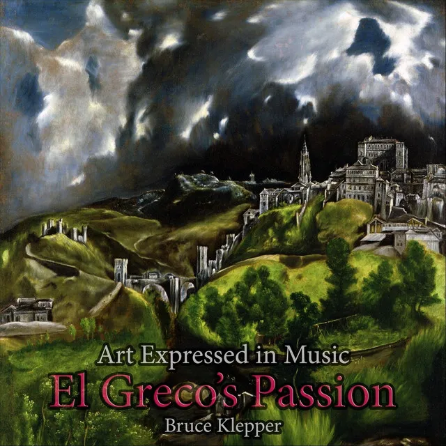 Art Expressed in Music - El Greco's Passion