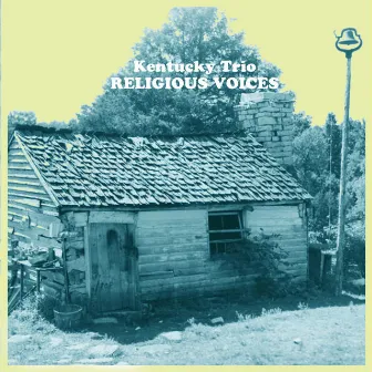 Religious Voices by Kentucky Trio