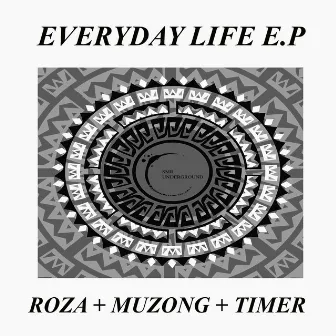 Everyday Life E.P by Timer