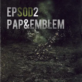 EPsod 2 by Pap & Emblem