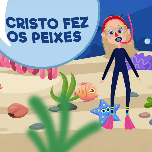 Cristo Fez os Peixes, Clássicos Infantis, Vol. 1