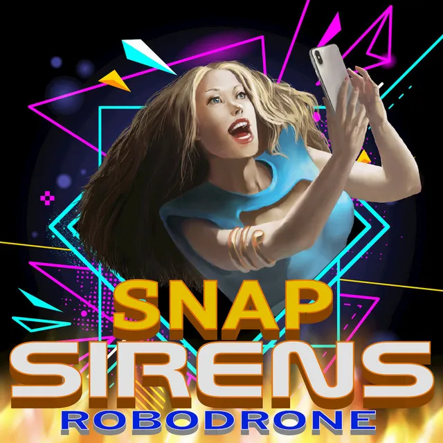 SNAP SIRENS