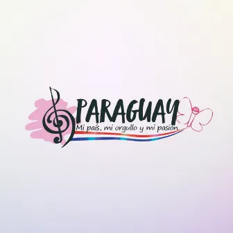 PARAGUAY: Mi país, mi orgullo y mi pasión (2021) by FUNDACIÓN GABRIELA DUARTE