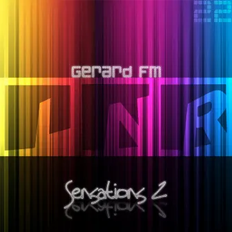 Sensations 2 by Gerard FM