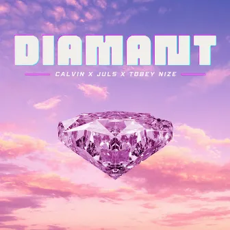 Diamant by TOBEY NIZE