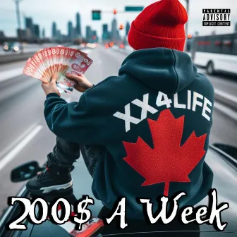 200$ A Week by Xx50cent17xx