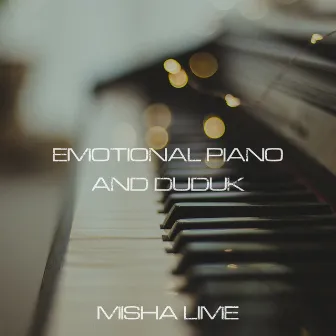 Emotional Piano and Duduk by misha lime