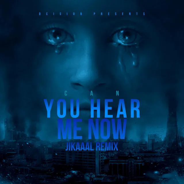 Can You Hear Me Now - Jikaaal Remix