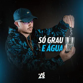 Só Grau e Água by Dj Anderson Mix