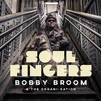 Soul Fingers by Bobby Broom