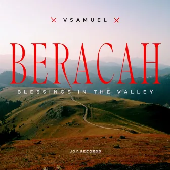 Beracah by VSamuel