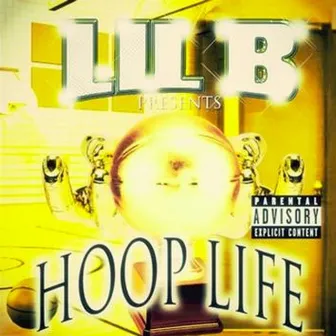 Hoop Life by Lil B