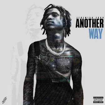 Another Way by Jeremiah Yoko