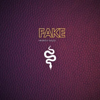 Fake by Pronto Valid