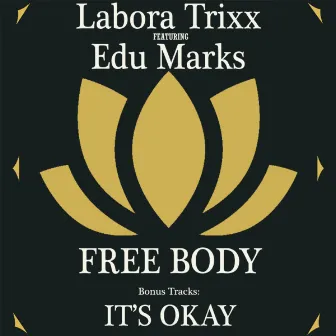 Free Body by Edu Marks