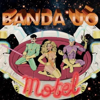 Motel by Banda Uó