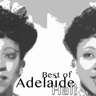 Best of Adelaide Hall by Adelaide Hall