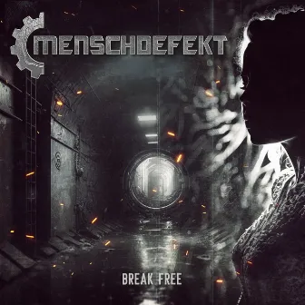 Break Free by Menschdefekt