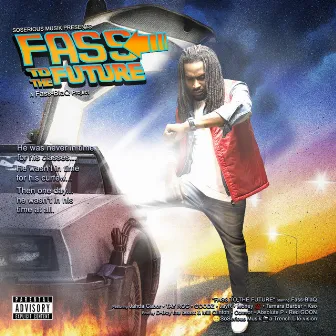 Fass to the Future by Fass Blaq