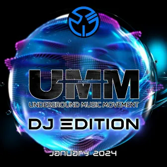 UMM DJ Edition January 2024 by UMM