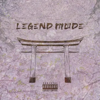 Legend Mode by Don Greezo