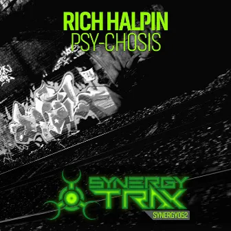 Psy-Chosis by Rich Halpin