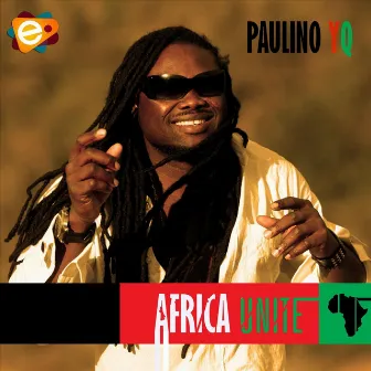 Africa Unite by Paulino Yq