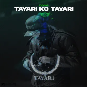 Tayari Ko Tayari by Dong