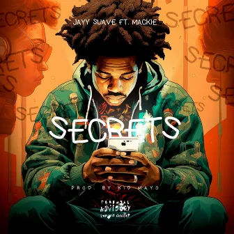 Secrets by Jayy Suave