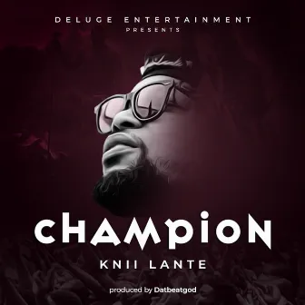 Champion by Knii Lante