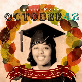 October 42 by Ervin Pope