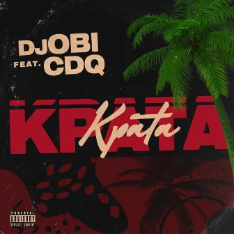 Kpata Kpata by DJ OBI