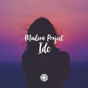 Idc by Madson Project.