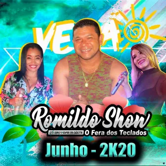 Esta Comigo o Senhor dos Exercitos - O Fera dos Teclados -Junho 2K20 by Romildo Show