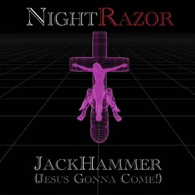 Jackhammer(Jesus Gonna Come!)