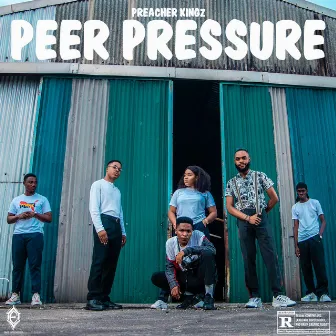 Peer Pressure by Preacher Kingz