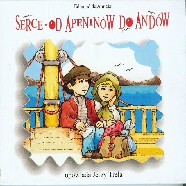 Serce – od Apeninów do Andów