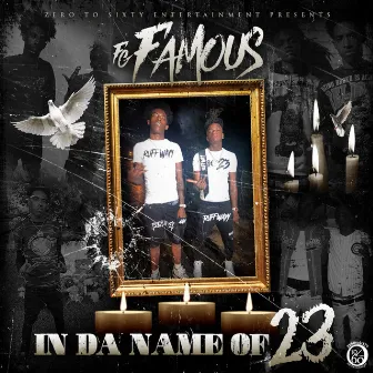 In Da Name of 23 by FG Famous