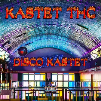 Disco Kastet by Kastet THC