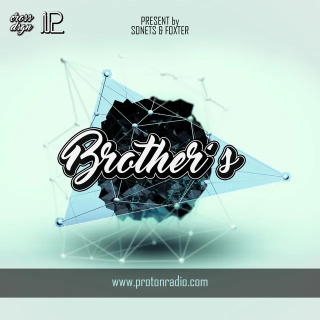 Brother's - Feat. FOXTER