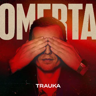 Trauka by Omerta